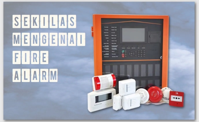 mengenal fire alarm